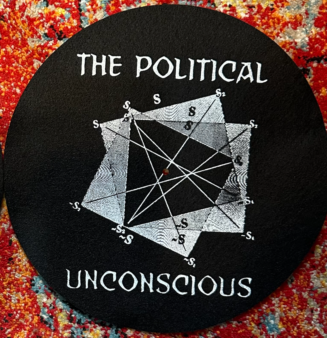 Greimas / Political Unconscious Slipmat