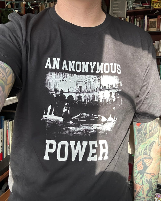 "An Anonymous Power" Paris Commune Shirt